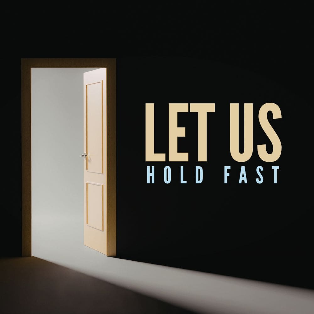Let Us Hold Fast episode artwork